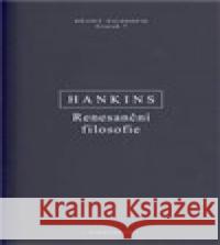Renesanční filosofie James Hankins 9788072985791 Oikoymenh - książka