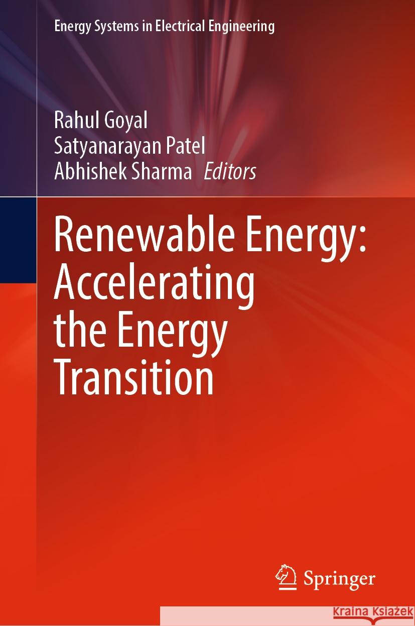 Renewable Energy: Accelerating the Energy Transition  9789819961153 Springer Nature Singapore - książka