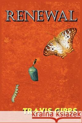 Renewal Travis Gibbs 9781418473792 Authorhouse - książka