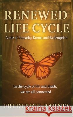 Renewed Life Cycle Frederick Barnes 9781067069513 Frederick Barnes - książka