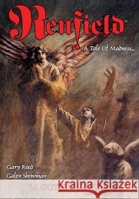 Renfield: A Tale of Madness Gary Reed Galen Showman 9781942351825 Caliber Comics - książka