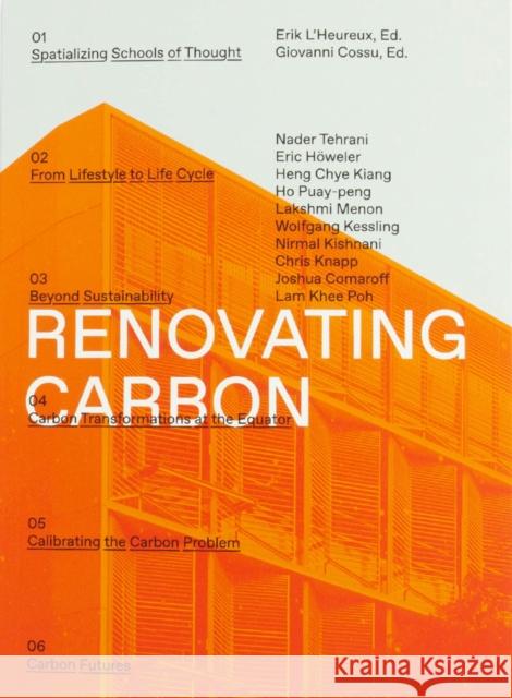 Renovating Carbon: Re-imagining the Carbon Form Giovanni Cossu 9781954081444 Oro Editions - książka