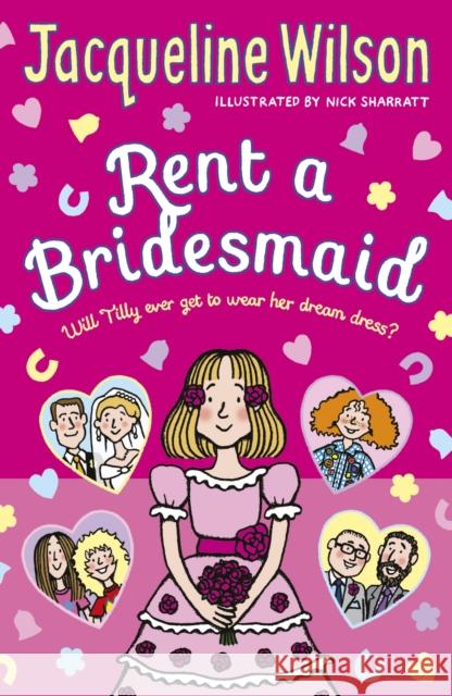 Rent a Bridesmaid Wilson, Jacqueline 9780440870241 Penguin Random House Children's UK - książka