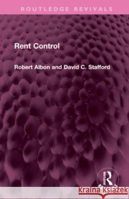 Rent Control David C. Stafford 9781032646107 Taylor & Francis Ltd - książka