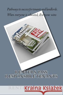 Renters Pass: Responsible Tenants Alexander Scott 9781544620619 Createspace Independent Publishing Platform - książka