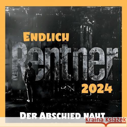 Rentner ab 2024- Der Abschied naht Marie L. Berg 9789403747262 Bookmundo - książka