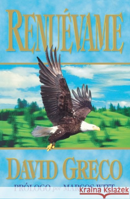 Renuévame Greco, David 9780881133806 Grupo Nelson - książka