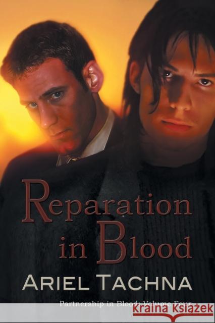 Reparation in Blood Ariel Tachna 9781632166661 Dreamspinner Press - książka