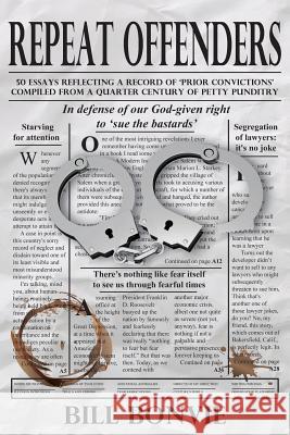 Repeat Offenders Bill Bonvie 9781938888076 Divertir Publishing LLC - książka