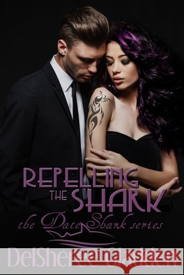 Repelling the Shark Gladden, Delsheree 9798671449013 Independently Published - książka