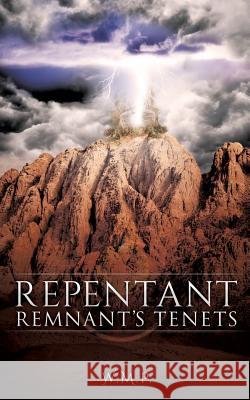 Repentant Remnant's Tenets W M P 9781628393507 Xulon Press - książka