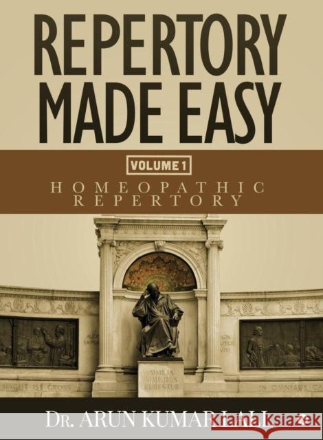 Repertory Made Easy Volume 1 Arun Kumar Lall 9781642499452 Notion Press, Inc. - książka