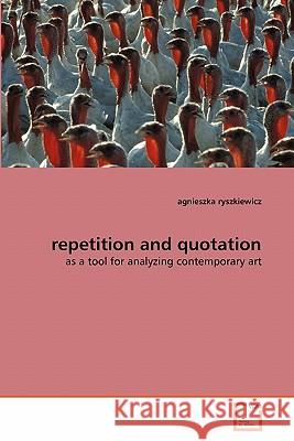 repetition and quotation Ryszkiewicz, Agnieszka 9783639297294 VDM Verlag - książka