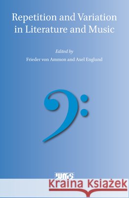 Repetition and Variation in Literature and Music Frieder Vo Axel Englund 9789004755383 Brill - książka