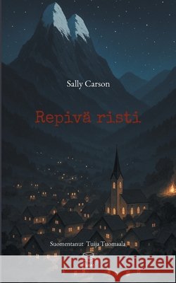 Repiv? risti Sally Carson 9789527566121 Punos-Kustannus - książka