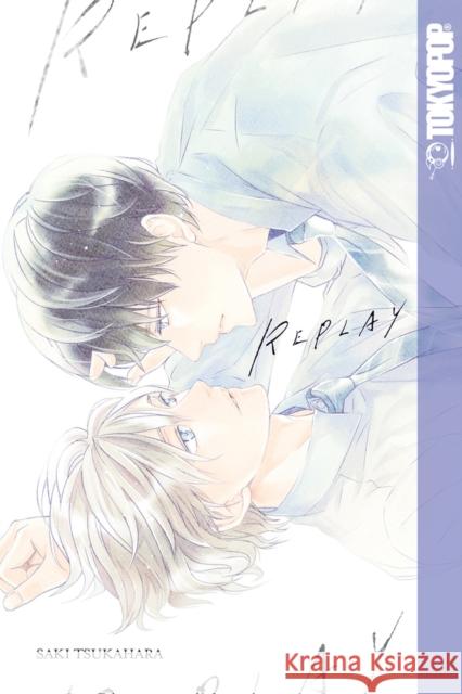 Replay (Bl Manga) Tsukahara, Saki 9781427862273 TokyoPop - książka