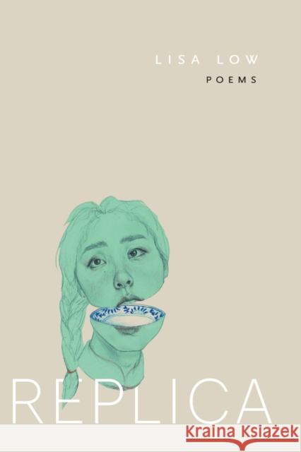 Replica Lisa Low 9780299356545 University of Wisconsin Press - książka