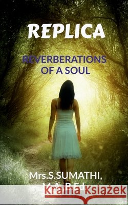Replica Sumathi S   9798886849073 Notion Press - książka