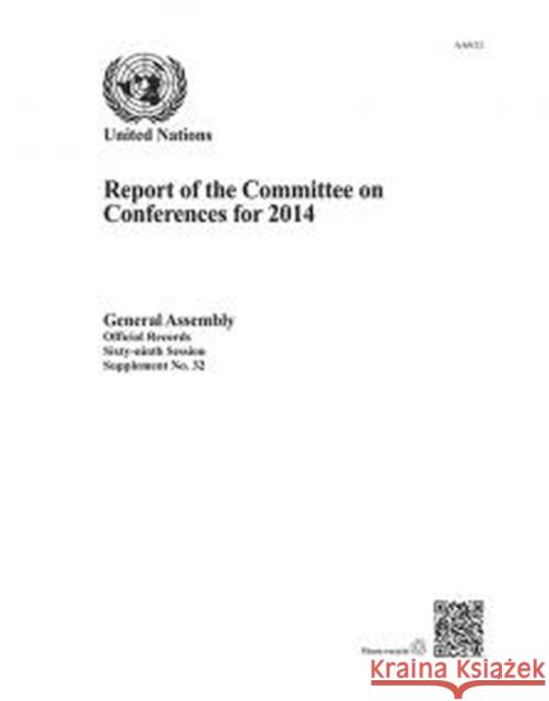 Report of the Committee on Conferences for 2014 United Nations Department for General Assembly and Conference Management 9789218301482 Eurospan (JL) - książka