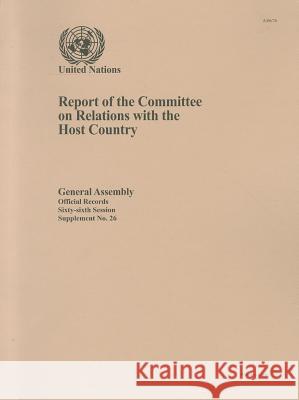 Report of the Committee on Relations with the Host Country United Nations 9789218202598 United Nations - książka