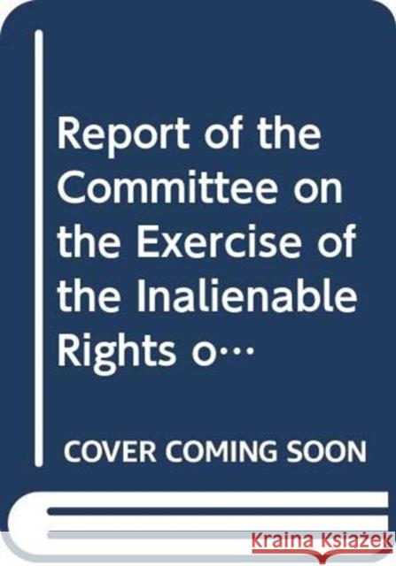 Report of the Committee on the Exercise of the Inalienable Rights of the Palestinian People United Nations 9789218302694 United Nations - książka
