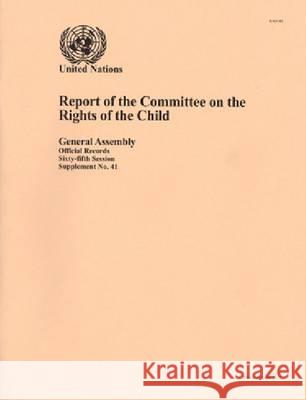 Report of the Committee on the Rights of the Child  9789218201706 United Nations - książka