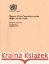 Report of the Committee on the Rights of the Child  9789218201706 United Nations