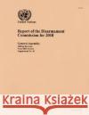 Report of the Disarmament Commission : 2020 United Nations: General Assembly 9789218201621 United Nations