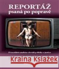 Reportáž psaná po popravě Petr Štěpánek 9788073766580 Olympia - książka