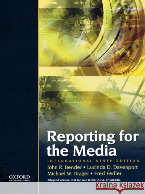 Reporting the Media : International Ninth Edition  9780195399806 OXFORD HIGHER EDUCATION - książka