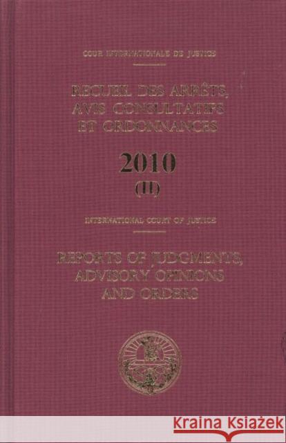 Reports of Judgements, Advisory Opinions and Orders: 2010 Bound United Nations 9789210711173 United Nations - książka