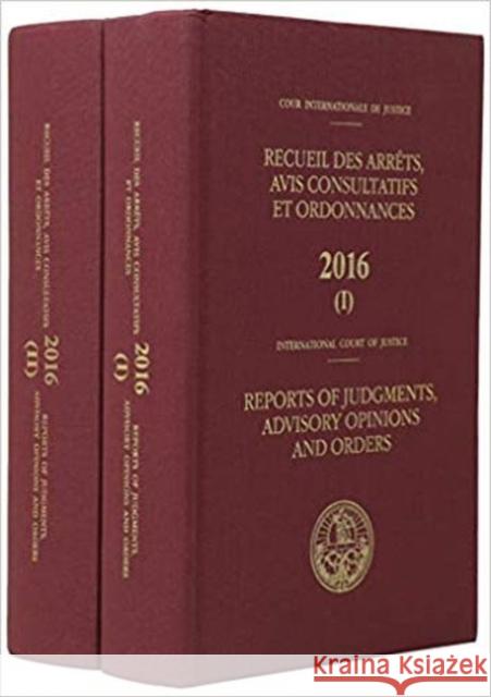 Reports of Judgments, Advisory Opinions and Orders: 2016 United Nations Publications 9789211573084 United Nations - książka