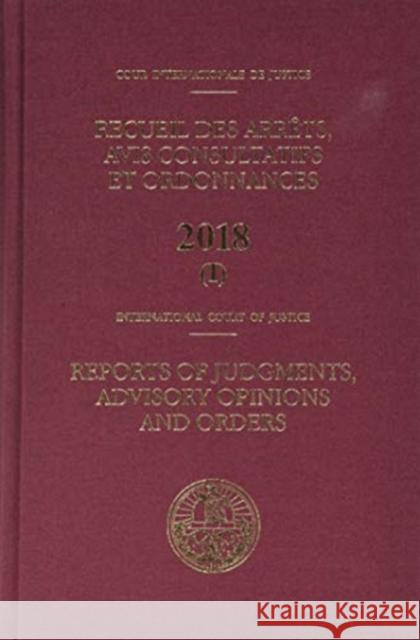 Reports of Judgments, Advisory Opinions and Orders: 2018 Bound United Nations Publications 9789211573589 United Nations - książka