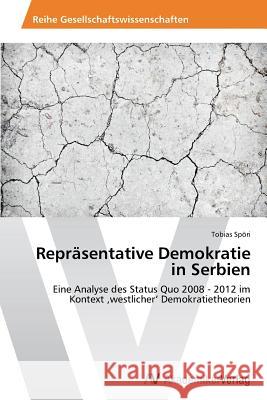 Reprasentative Demokratie in Serbien Spori Tobias 9783639489552 AV Akademikerverlag - książka