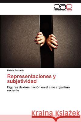 Representaciones y subjetividad Taccetta Natalia 9783845492827 Editorial Acad Mica Espa Ola - książka
