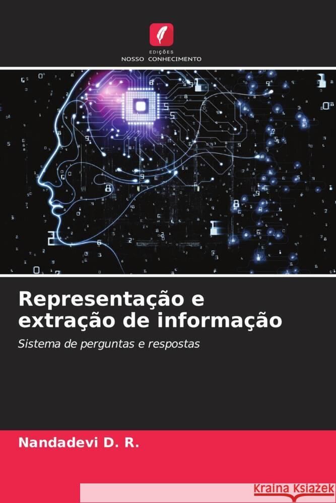 Representação e extração de informação D. R., Nandadevi 9786206505167 Edições Nosso Conhecimento - książka