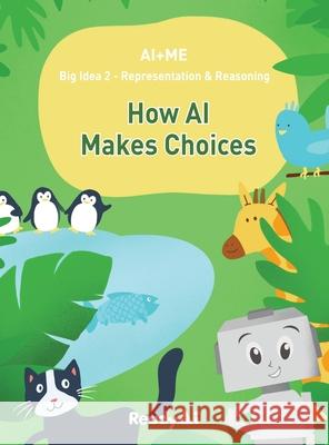 Representation & Reasoning: How Artificial Intelligence Makes Choices Readyai 9781087941684 Indy Pub - książka