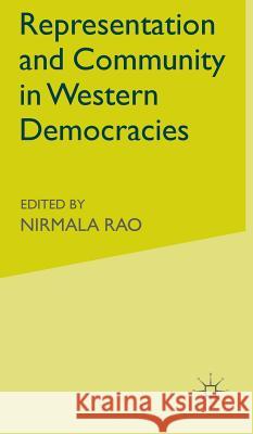 Representation and Community in Western Democracies Nirmala Rao 9780333776957 PALGRAVE MACMILLAN - książka