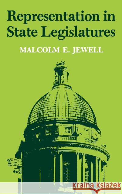 Representations in State Legislatures Jewell, Malcolm E. 9780813114637 University Press of Kentucky - książka