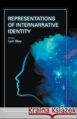 Representations of Internarrative Identity Lori Way   9781349499052 Palgrave Macmillan - książka