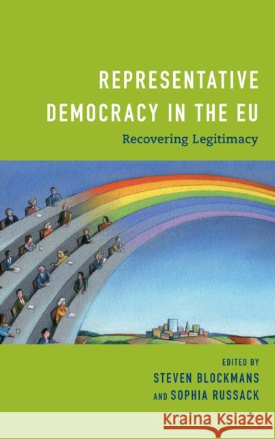 Representative Democracy in the Eu: Recovering Legitimacy Blockmans, Steven 9781786613370 Rowman & Littlefield International/Ceps - książka