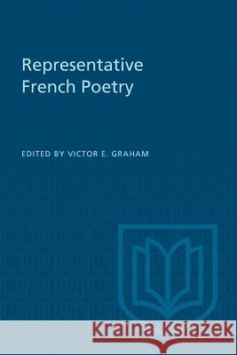 Representative French Poetry (Second Edition) Victor E. Graham 9781487599140 University of Toronto Press, Scholarly Publis - książka
