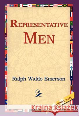 Representative Men Ralph Waldo Emerson 9781421808475 1st World Library - książka