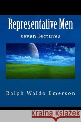 Representative Men Ralph Waldo Emerson Darrin Mason 9781463713119 Createspace - książka