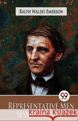 Representative Men Seven Lectures Ralph Waldo Emerson   9789357487108 Double 9 Booksllp - książka