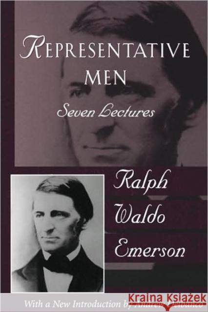 Representative Men: The Collected Works of Ralph Waldo Emerson, Vol IV Emerson, Ralph Waldo 9780674761056 Belknap Press - książka