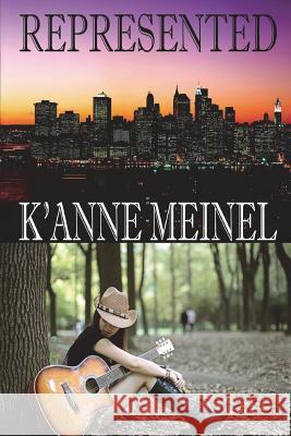 Represented K'Anne Meinel 9781482698848 Createspace - książka