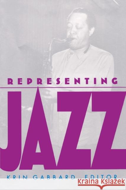 Representing Jazz Krin Gabbard 9780822315940 Duke University Press - książka