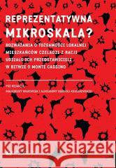 Reprezentatywna mikroskala? red. Małgorzata Krakowiak, Aleksandra Dębska-Koss 9788380128323 Wydawnictwo Uniwersytetu Śląskiego - książka