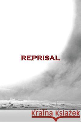 Reprisal N. a. Sainz 9781540689313 Createspace Independent Publishing Platform - książka